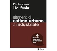 Elementi di estimo urbano e industriale. Con DigitaBook