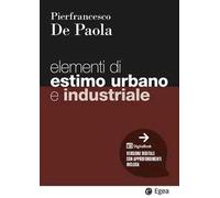Elementi di estimo urbano e industriale. Con DigitaBook