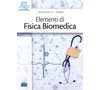 Elementi di fisica biomedica