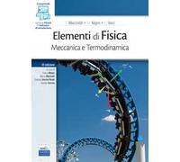 Elementi di Fisica. Meccanica e Termodinamica