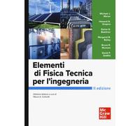 Elementi di fisica tecnica per l'ingegneria - Bailey Margaret B., Boettner...
