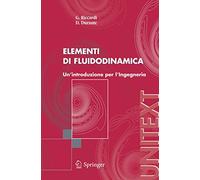 Elementi di fluidodinamica: Un'introduzione per l'Ingegneria