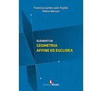 Elementi di geometria affine ed euclidea
