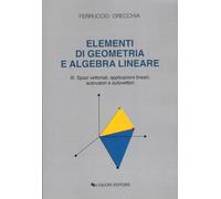 9788820725006 Elementi di geometria e algebra lineare (Vol. 3) - Ferruccio Orecc