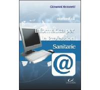 Elementi di informatica per le professioni sanitarie
