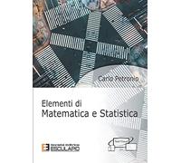 Elementi di matematica e statistica