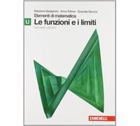 Elementi di matematica. Modulo U verde: Funzioni e limiti. Per le Scuole superiori. Con espansione online