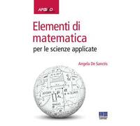 Elementi di matematica per le scienze applicate