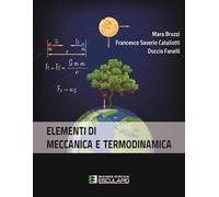Elementi di meccanica e termodinamica