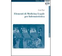 Elementi di medicina legale per infermieristica