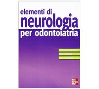 Elementi di neurologia per dontoiatria