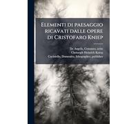 Elementi di paesaggio ricavati dalle opere di Cristofaro Kniep