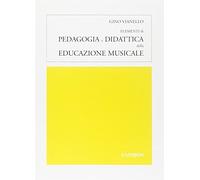 Elementi di pedagogia e didattica della educazione musicale