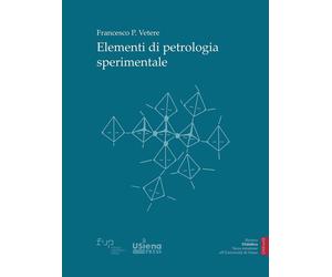 Elementi di petrologia sperimentale - [Firenze University Press]