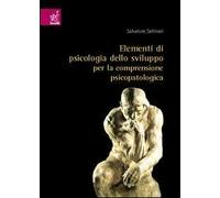 Elementi di psicologia dello sviluppo per la comprensione psicopatologica