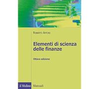 Elementi di scienza delle finanze [Paperback] [Sep 17, 2015] Artoni, Roberto