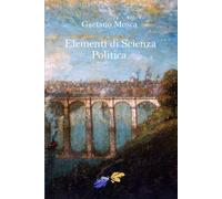 Elementi di Scienza Politica: Parte Seconda