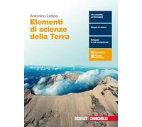 Elementi di scienze della terra. Per le Scuole superiori. Con e-book. Con espansione online