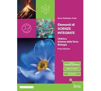 Elementi di Scienze integrate. Per il primo biennio degli Ist. tecnici e professionali. Con e-book. Con espansione online
