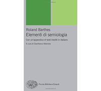 Elementi di semiologia: Con un'appendice di testi in italiano
