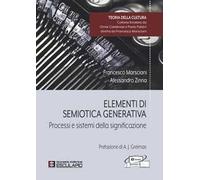 Elementi di semiotica generativa. Processi e sistemi della significazione