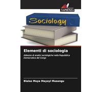 Elementi di sociologia: Abbozzo di analisi sociologiche nella Repubblica Democratica del Congo