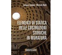 Elementi di statica delle costruzioni storiche in muratura