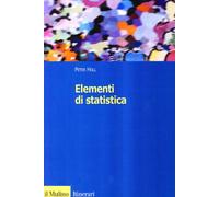Elementi di statistica - Holl Peter