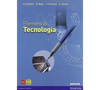 Elementi di Tecnologia. Con espansione online. Per gli Ist. tecnici industriali
