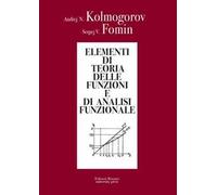 Elementi di teoria delle funzioni e di analisi funzionale