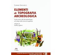 Elementi di topografia archeologica. Guida pratica alla documenta