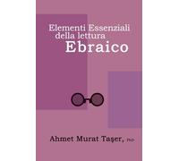 Elementi Essenziali della Lettura Ebraica
