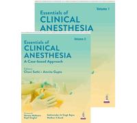 Elementi essenziali dell'anestesia clinica: un approccio basato sul caso (2 v...