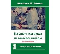 Elementi essenziali in cardiochirurgia