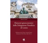 Elementi giureconomici della Delegazione Pontificia di Loreto