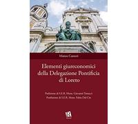 Elementi giureconomici della Delegazione Pontificia di Loreto