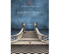 Elementi guasti. Faulty elements. Ediz. multilingue