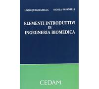 Elementi introduttivi di ingegneria biomedica
