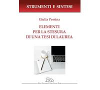 Elementi per la stesura di una tesi di laurea