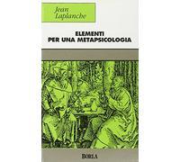 Elementi per una metapsicologia