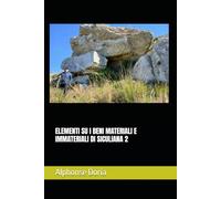ELEMENTI SU I BENI MATERIALI E IMMATERIALI DI SICULIANA 2