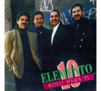 Elemento 10 - Solo Para Ti