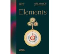 Elements: Chaos, Order and the Five Elemental Forces