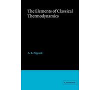 Elements Classical Thermodynamics: For Advanced Students of Physics