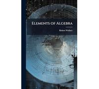 Elements of Algebra