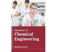 Elements of Chemical Engineering (Copertina rigida)