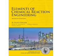 Elements of Chemical Reaction Engineering