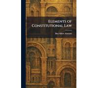 Elements of Constitutional Law
