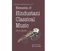 Elements of Hindustani Classical Music (English Version)