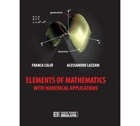 Elements of mathematics with numerical applications [Lingua inglese]